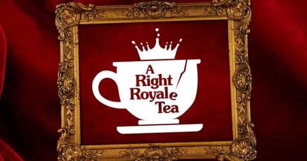 A Right Royale Tea London - Comedy Dining Experience - Photo 1
