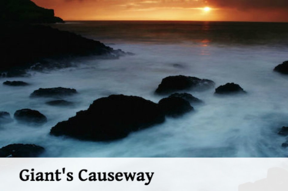 Giants Causeway and Game of Thrones® from Dublin - Touring Exhibition